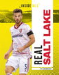 Real Salt Lake - Library Binding