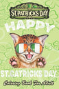 St Patricks Day Coloring Book For Adult: St. Patricks Kitty wearing glassess An Adult Coloring Books St Patrick for Kids, Adults with Beautiful Irish - Paperback