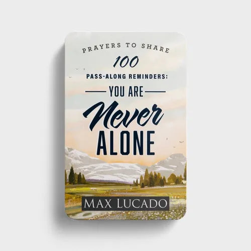 100 Pass-Along Reminders: You Are Never Alone - Paperback