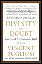 Divinity of Doubt: God and Atheism on Trial - Paperback