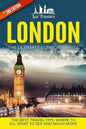 London: The Ultimate London Travel Guide By A Traveler For A Traveler: The Best Travel Tips; Where To Go, What To See And Much More - Paperback