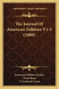 The Journal Of American Folklore V1-2 (1888) - Paperback