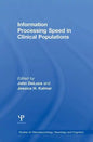 Information Processing Speed in Clinical Populations - Paperback