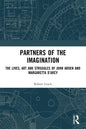 Partners of the Imagination: The Lives, Art and Struggles of John Arden and Margaretta d'Arcy - Paperback