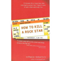 How to Kill a Rock Star - Paperback