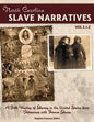The North Carolina Slave Narratives, Volume 2 J-Z: A Folk History Of Slavery in the United States From Interviews With Former Slaves - Paperback