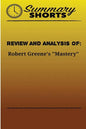 Review and Analysis of: Robert Greene's Mastery - Paperback