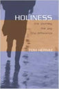 Holiness: The Journey, the Joy, the Difference - Paperback