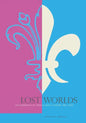 Lost Worlds: The Emergence of French Social History, 1815-1970 - Paperback
