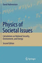 Physics of Societal Issues: Calculations on National Security, Environment, and Energy - Paperback