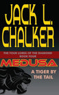 Medusa: A Tiger by the Tail - Hardcover
