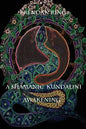 A Shamanic Kundalini Awakening - Paperback