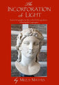 The Incorporation of Light - Hardcover