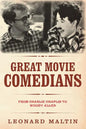 The Great Movie Comedians: From Charlie Chaplin to Woody Allen (Revised and Updated) - Paperback