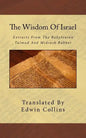 The Wisdom Of Israel: Extracts From The Babylonian Talmud And Midrash Rabbot - Paperback