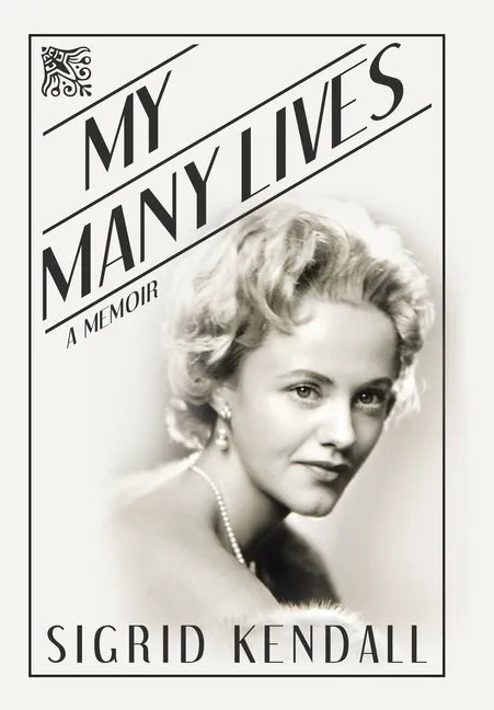 My Many Lives: A Memoir - Hardcover