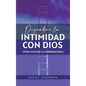 Descubre La Intimidad Con Dios: Cómo Vivir En Lo Sobrenatural - Hardcover