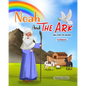Noah and the Ark: Bible Story for Children - Paperback
