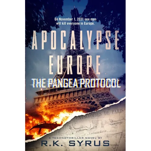 Apocalypse Europe - The Pangea Protocol: A fast-paced Conspiracy Thriller and Techno-thriller - Paperback