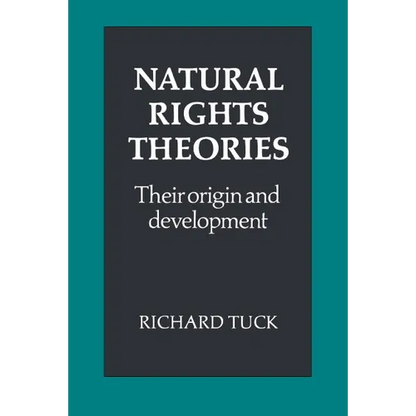 Natural Rights Theories: Their Origin and Development - Paperback