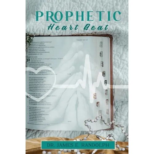 Prophetic Heart Beat - Paperback