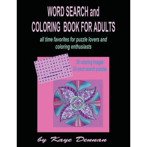 Word Search And Coloring Book For Adults: All Time Favorites for Puzzle Lovers and Coloring Enthusiasts - Paperback