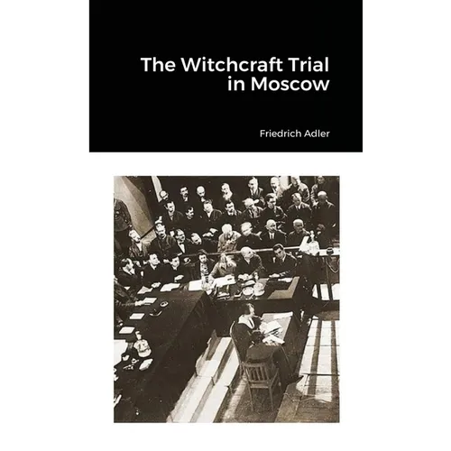 The Witchcraft Trial in Moscow - Paperback