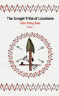 The Avogel Tribe of Louisiana: Volume 1 - Paperback