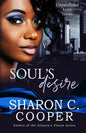 Soul's Desire: Unparalleled Love Series - Paperback