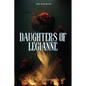 Daughters of Legianne - Paperback