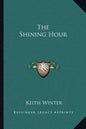 The Shining Hour - Paperback