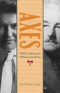 Axes: Willa Cather and William Faulkner - Paperback