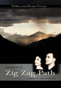 The Zig-Zag Path: To Break the Force of the Hill - Hardcover