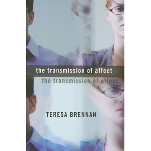 The Transmission of Affect - Paperback