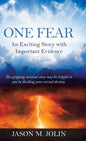 One Fear: An Exciting Story with Important Evidence - Hardcover
