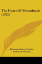 The Heart Of Monadnock (1922) - Paperback