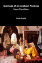 Memoirs of an Arabian Princess from Zanzibar - Paperback
