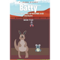 Batty: The Adventures of Boomer and Matilda - Hardcover