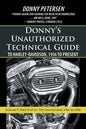 Donny's Unauthorized Technical Guide to Harley-Davidson, 1936 to Present: Volume V: Part II of II-The Shovelhead: 1966 to 1985 - Paperback