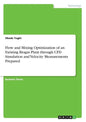 Flow and Mixing Optimization of an Existing Biogas Plant through CFD Simulation and Velocity Measurements Prepared - Paperback