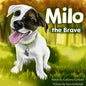 Milo the Brave - Paperback