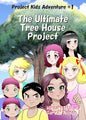 The Ultimate Tree House Project: Manga Edition (Right-to-Left) - Paperback