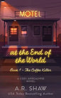 The Coffee Killer: A Cozy Apocalypse Novel - Paperback
