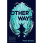 Other Ways - Paperback