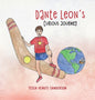 Dante Leon's Curious Journey: A boys' anatomy and puberty book - Hardcover