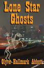 Lone Star Ghosts - Paperback