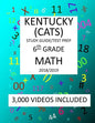 6th Grade KENTUCKY CATS, 2019 MATH, Test Prep: 6th Grade KENTUCKY COMMONWEALTH ACCOUNTABILITY TESTING SYSTEM TEST 2019 MATH Test Prep/Study Guide - Paperback