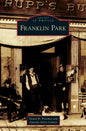 Franklin Park - Hardcover
