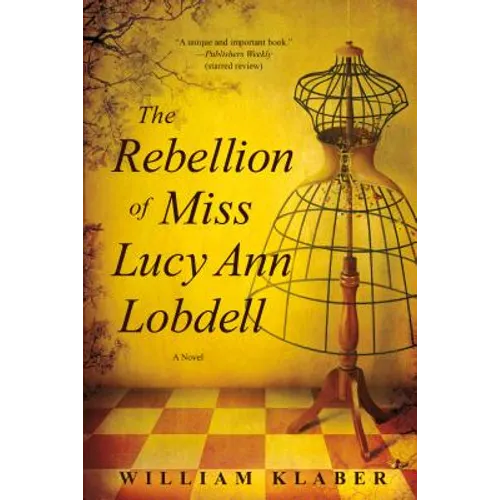 Rebellion of Miss Lucy Ann Lobdell - Paperback