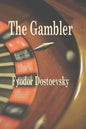 The Gambler - Paperback